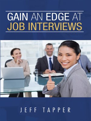cover image of Gain an Edge at Job Interviews